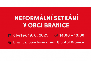 Neformální setkání v Branicích